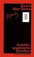 Jean-Paul Sartre, Traugott König - Sartre über Sartre, Häftad