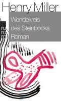 Henry Miller - Wendekreis des Steinbocks, Häftad