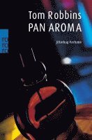 Tom Robbins - Pan Aroma, Häftad