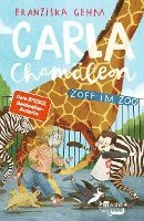 bokomslag Carla Chamäleon: Zoff im Zoo