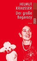 Hemut Krausser, Helmut Krausser - Grobe Bagarozy, Häftad