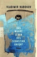 Vladimir Nabokov - Das wahre Leben des Sebastian Knight, Häftad
