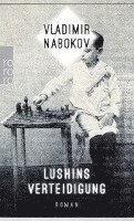 Vladimir Nabokov, Dieter E. Zimmer - Lushins Verteidigung, Häftad
