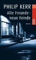 Alte Freunde - neue Feinde 1