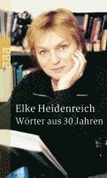 Elke Heidenreich - Wörter aus 30 Jahren, Häftad
