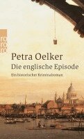 Petra Oelker - Die englische Episode, Häftad