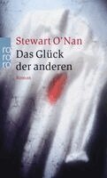 Stewart O'Nan - Das Glück der anderen, Häftad