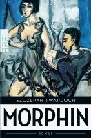 Szczepan Twardoch - Morphin, Häftad