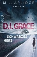 bokomslag D.I. Grace: Schwarzes Herz