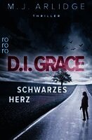 M. J. Arlidge - D.I. Grace: Schwarzes Herz, Häftad