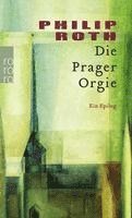 bokomslag Die Prager Orgie