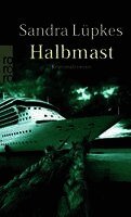 Sandra Lüpkes - Halbmast, Häftad