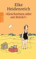 bokomslag "Geschnitten oder am Stück?"