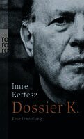 Imre Kertész - Dossier K., Häftad