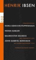 bokomslag Nora oder Ein Puppenhaus. Hedda Gabler. Baumeister Solness. John Gabriel Borkman