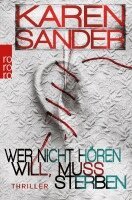 Karen Sander - Wer nicht hören will, muss sterben, Häftad