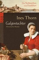 Ines Thorn - Galgentochter, Häftad