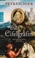 Petra Schier - Die Eifelgräfin, Häftad