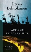 Leena Lehtolainen - Auf der falschen Spur, Häftad