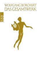 Wolfgang Borchert, Michael Töteberg - Das Gesamtwerk, Häftad
