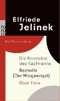 Die Kontrakte des Kaufmanns.Rechnitz ( Der Wurgeengel ).  Uber Tiere 1