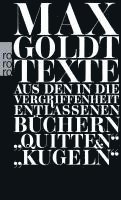 bokomslag Texte aus den in die Vergriffenheit entlassenen Büchern 'Quitten' und 'Kugeln'