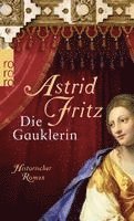 Astrid Fritz - Die Gauklerin, Häftad