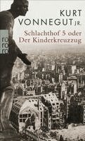 Jr. Vonnegut, Kurt - Schlachthof 5 oder Der Kinderkreuzzug, Häftad