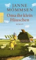 Oma ihr klein Häuschen 1