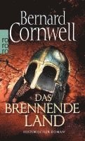 Das brennende Land. Uhtred 05 1