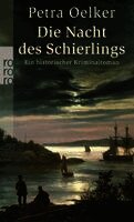 Petra Oelker - Die Nacht des Schierlings, Häftad