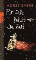 bokomslag Für Eile fehlt mir die Zeit