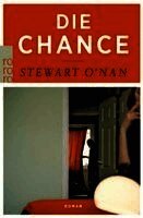 Stewart O'Nan - Die Chance, Häftad