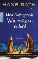 bokomslag Und Gott sprach: Wir müssen reden!