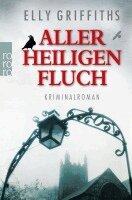 Elly Griffiths - Aller Heiligen Fluch, Häftad