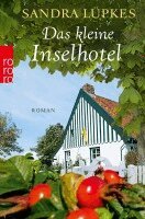 Sandra Lüpkes - Das kleine Inselhotel, Häftad