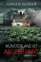 Jürgen Kehrer - Munsterland ist abgebrannt, Häftad