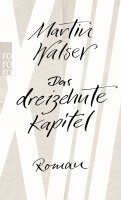 Martin Walser - Das dreizehnte Kapitel, Häftad