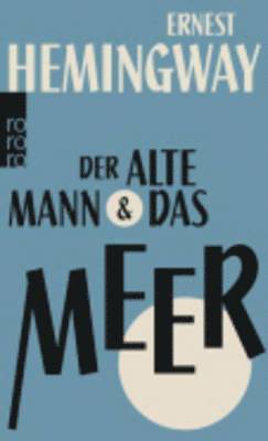 bokomslag Der alte Mann und das Meer