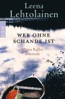 Leena Lehtolainen - Wer ohne Schande ist, Häftad