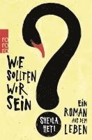 Wie sollten wir sein? 1