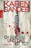Karen Sander - Ich sehe was, und das ist tot, Häftad