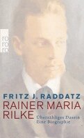 Fritz J Raddatz - Rainer Maria Rilke, Häftad