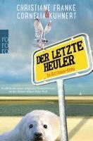 Cornelia Kuhnert, Christiane Franke - Der letzte Heuler, Häftad