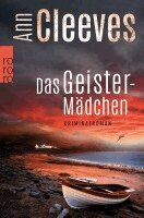 Ann Cleeves - Das Geistermädchen, Häftad