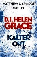 Matthew J. Arlidge - D.I. Helen Grace: Kalter Ort, Häftad