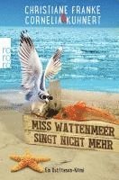 bokomslag Miss Wattenmeer singt nicht mehr