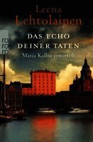 Leena Lehtolainen - Das Echo deiner Taten, Häftad