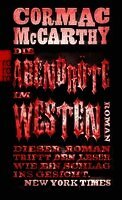 Cormac McCarthy - Die Abendröte im Westen, Häftad