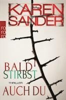 Karen Sander - Bald stirbst auch du, Häftad